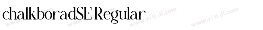 chalkboradSE Regular字体转换 chalkboradSE Regular字体转换